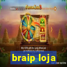 braip loja